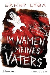 book cover of Im Namen meines Vaters by Barry Lyga