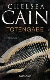 book cover of Totengabe by Chelsea Cain