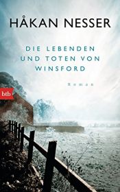 book cover of Die Lebenden und Toten von Winsford: Roman by Håkan Nesser