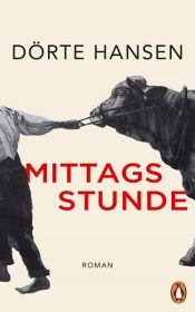book cover of Mittagsstunde by Dörte Hansen