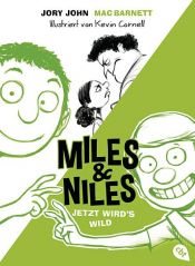 book cover of Miles & Niles - Jetzt wird's wild by Jory John|Mac Barnett