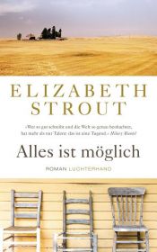 book cover of Alles ist möglich by Elizabeth Strout