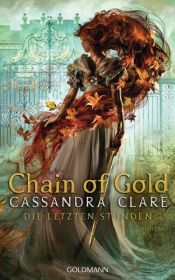 book cover of Chain of Gold by Cassandra Clare