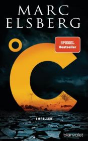 book cover of °C – Celsius by Marc Elsberg