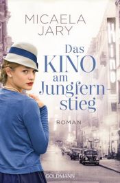 book cover of Das Kino am Jungfernstieg by Micaela Jary