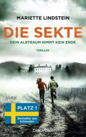 book cover of Die Sekte - Dein Albtraum nimmt kein Ende by Mariette Lindstein