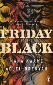 book cover of Friday Black by Nana Kwame Adjei-Brenyah