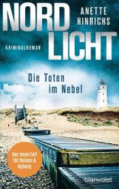 book cover of Nordlicht - Die Toten im Nebel by Anette Hinrichs