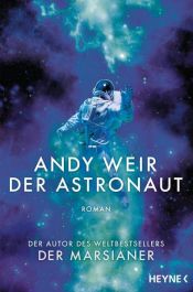 book cover of Der Astronaut by Andy Weir