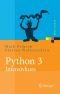 Python 3 - Intensivkurs: Projekte erfolgreich realisieren (Xpert.press)