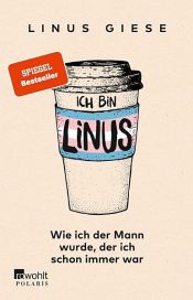 book cover of Ich bin Linus by Linus Giese