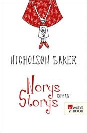 book cover of Norys Storys by Nicholson Baker