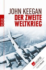 book cover of Der Zweite Weltkrieg by John Keegan