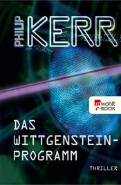 book cover of Das Wittgenstein-Programm by Philip Kerr