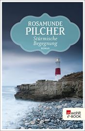 book cover of Sturmische Begegnung by Rosamunde Pilcher