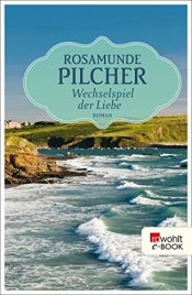 book cover of Wechselspiel der Liebe by Rosamunde Pilcher