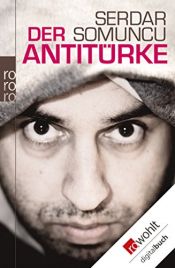 book cover of Der Antitürke by Serdar Somuncu