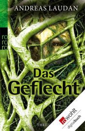 book cover of Das Geflecht by Andreas Laudan