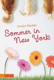 book cover of Sommer in New York by Carolyn Mackler