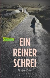 book cover of Ein reiner Schrei by Salah Naoura|Siobhan Dowd