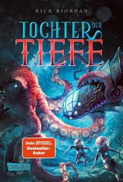 book cover of Tochter der Tiefe by Rick Riordan