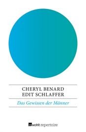 book cover of Das Gewissen der Männer by Cheryl Benard|Edit Schlaffer