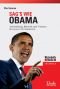 Sag’s wie Obama:Ausstrahlung, Rhetorik und Visionen des neuen US-Präsidenten