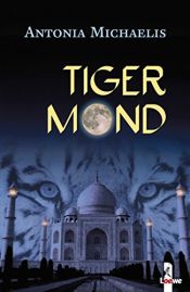 book cover of Tigermond by Antonia Michaelis