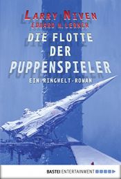 book cover of Die Flotte der Puppenspieler by Edward M. Lerner|Larry Niven