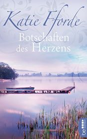 book cover of Botschaften des Herzens by Katie Fforde