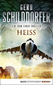 book cover of Heiß by Gerd Schilddorfer