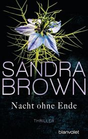 book cover of Nacht ohne Ende by Sandra Brown