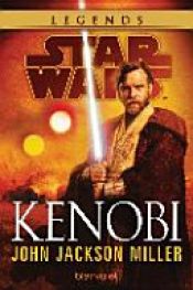 book cover of Star Wars(TM) Kenobi by John Jackson Miller