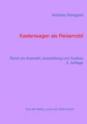 book cover of Kastenwagen als Reisemobil by Andreas Weingand