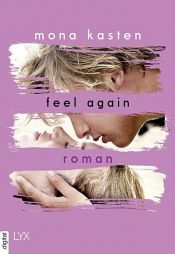 book cover of Feel Again by Mona Kasten
