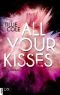All Your Kisses