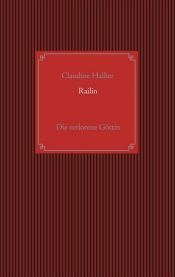 book cover of Railin by Claudine Hallier