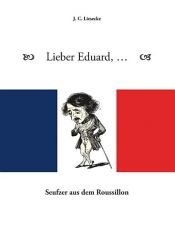 book cover of Lieber Eduard by J.C. Liesecke