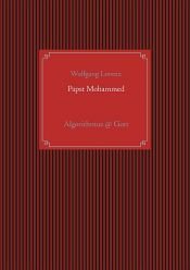 book cover of Papst Mohammed by Wolfgang Lorenz