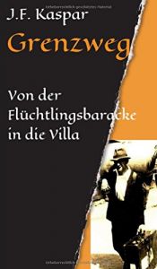 book cover of Grenzweg by Josef Franz Kaspar