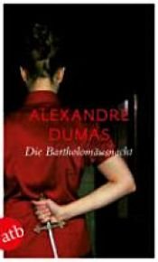 book cover of Die Bartholomäusnacht by Alexandre Dumas