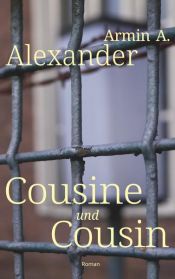book cover of Cousine und Cousin by Armin A. Alexander