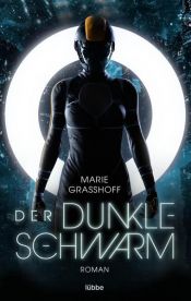 book cover of Der dunkle Schwarm by Marie Graßhoff