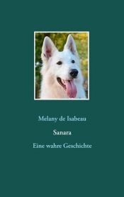 book cover of Sanara by Melany de Isabeau