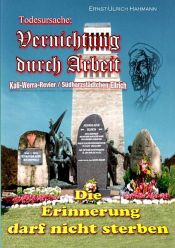 book cover of Todesursache Vernichtung durch Arbeit by Ernst-Ulrich Hahmann