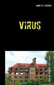 book cover of Virus by Annette Krupka