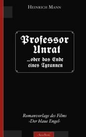 book cover of Heinrich Mann: Professor Unrat by Heinrich Mann