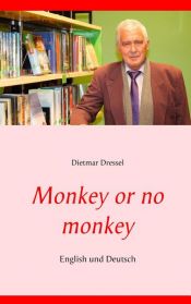 book cover of Monkey or no monkey by Dietmar Dressel