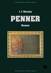 book cover of Penner by J. J. Karney