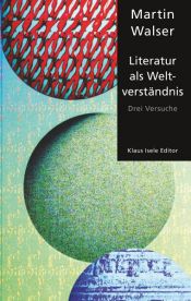 book cover of Literatur als Weltverständnis by Martin Walser